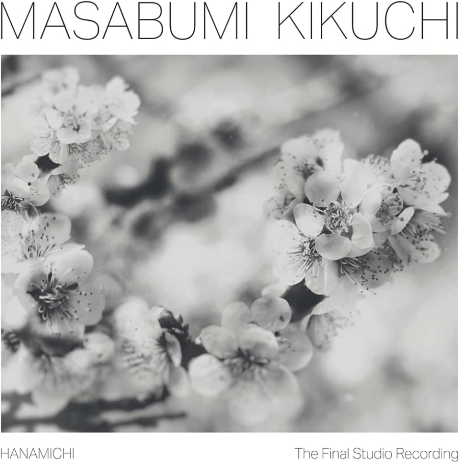 Masabumi Kikuchi - Hanamichi - The Final Studio Recording