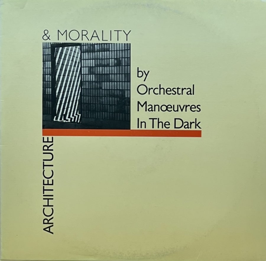 Orchestral Manoeuvres in the Dark - Architecture & Morality