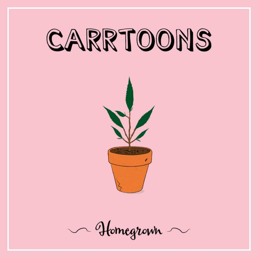 CARRTOONS - Homegrown (Translucent Pink Vinyl LP)