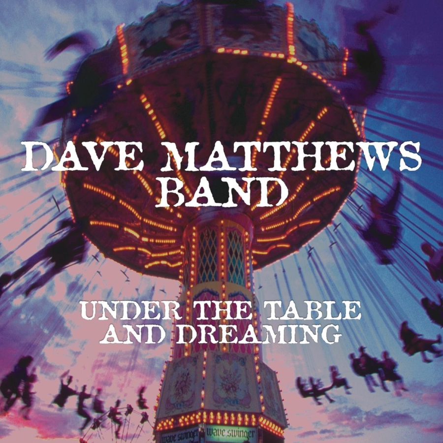 Dave Matthews Band - Under the Table and Dreaming (2LP Vinyl)