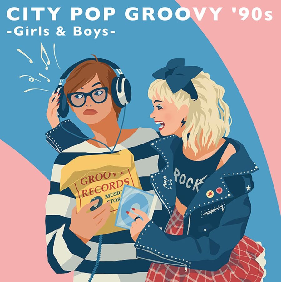 City Pop Groovy '90s : Girls and Boys (Pink and Blue 2LP Vinyl)