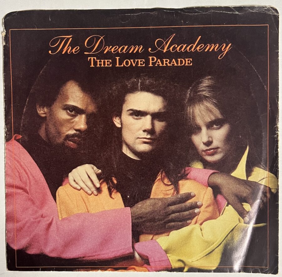 The Dream Academy - The Love Parade / Girl In A Million **Used 7-inch** - Image 2